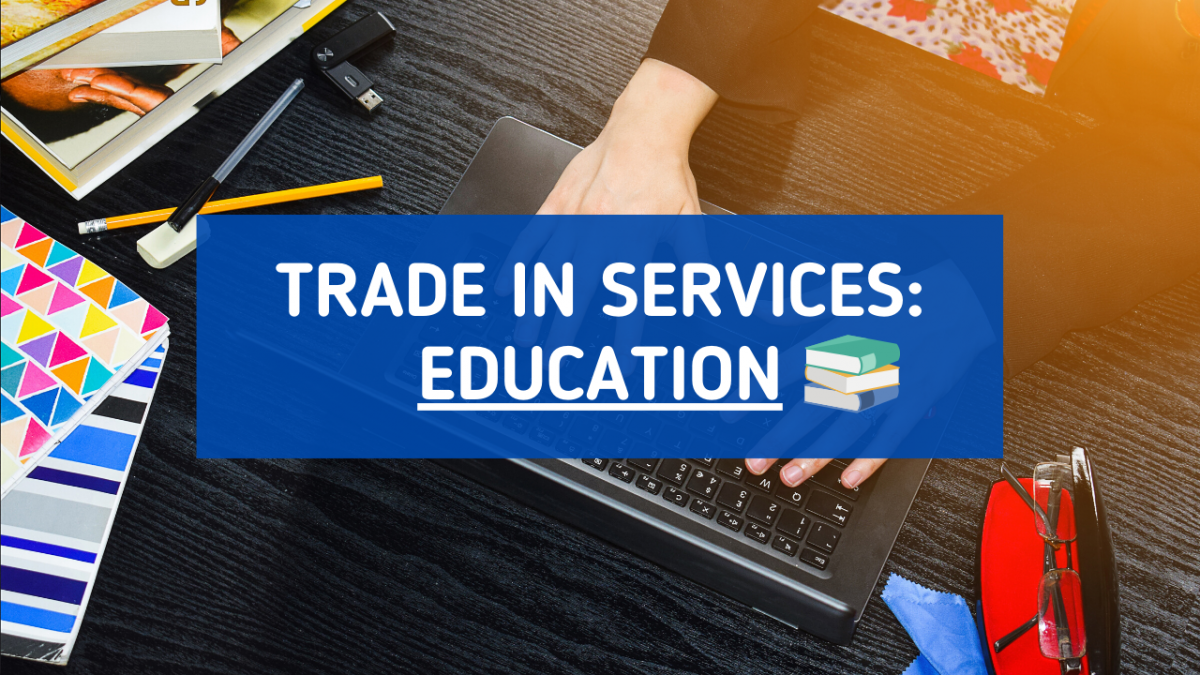 Trade in Services: Education - Directorate General for Foreign Trade Belize